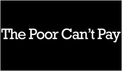 poor cant pay wide logo